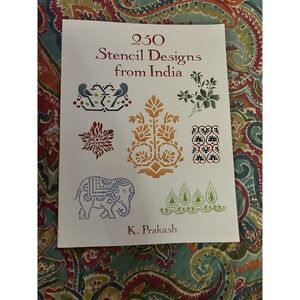 250 Stencil Designs from India by K. Prakash (1996, Trade Paperback)